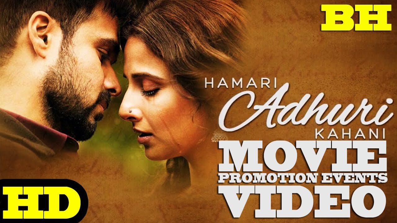 Hamari Adhuri Kahani Full Movie With English Subtitles Dailymotion